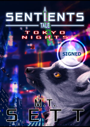 A Sentients Tale - Tokyo Nights (SIGNED)