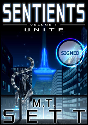 Sentients (Volume I) - Unite (SIGNED)
