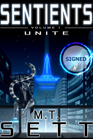 Sentients (Volume I) - Unite (SIGNED)